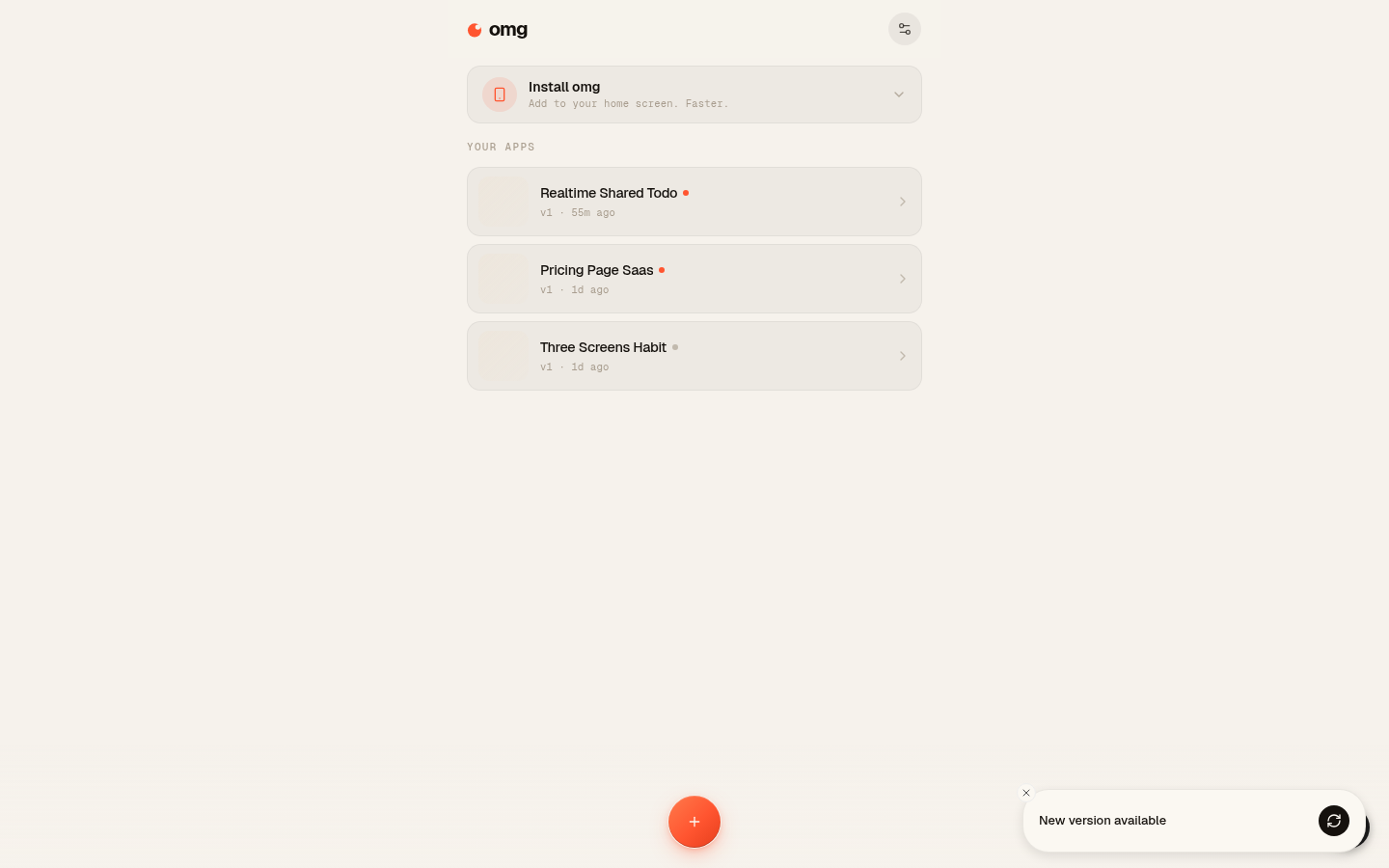 The omg.dev dashboard: app cards listed like icons on a phone home screen, with an Install prompt at the top and a floating "+" button to start a new app