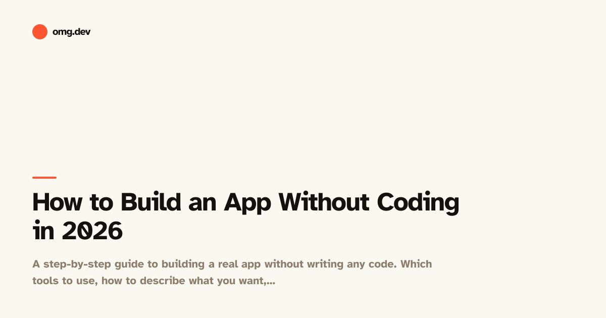 How to Build an App Without Coding in 2026